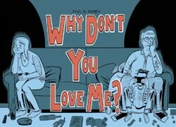 Why Don't You Love Me? (Hardcover)